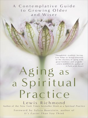 cover image of Aging as a Spiritual Practice